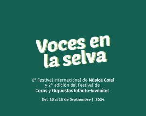 Lee más sobre el artículo Festival Voces de la Selva